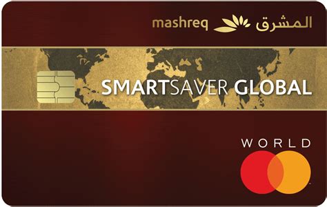 mashreq smart saver global credit card|Mashreq Smartsaver Global Credit Card in UAE .